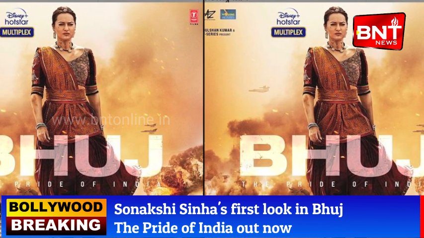 Sonakshi Sinha’s first look in Bhuj The Pride of India out now