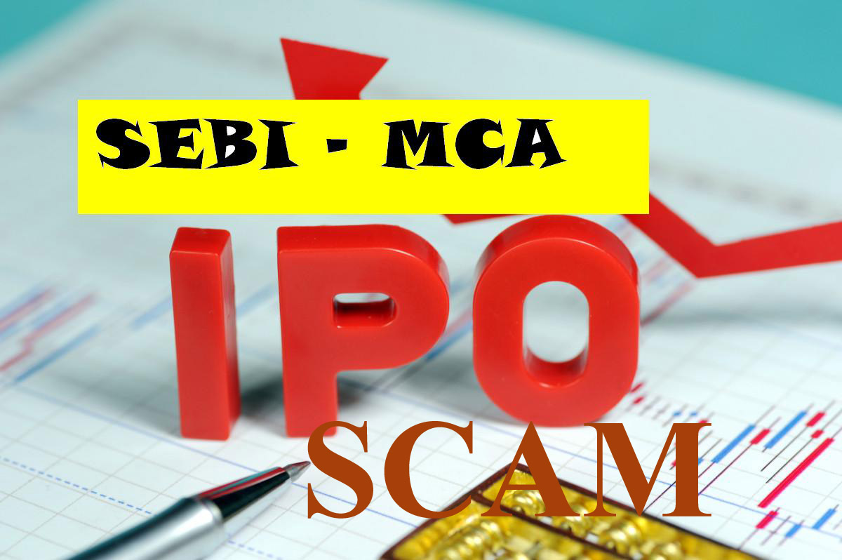 IPO घोटाले! जिम्मेदार कौन – लालच या SEBI